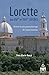 Lorette aux XVIe et XVIie s...
