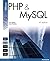 PHP ET MYSQL 4E EDITION