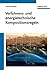 Verfahrens- und energietechnische Kompositionsregeln (German Edition)