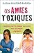 Les amies toxiques - L'anti...