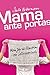 Mama ante portas