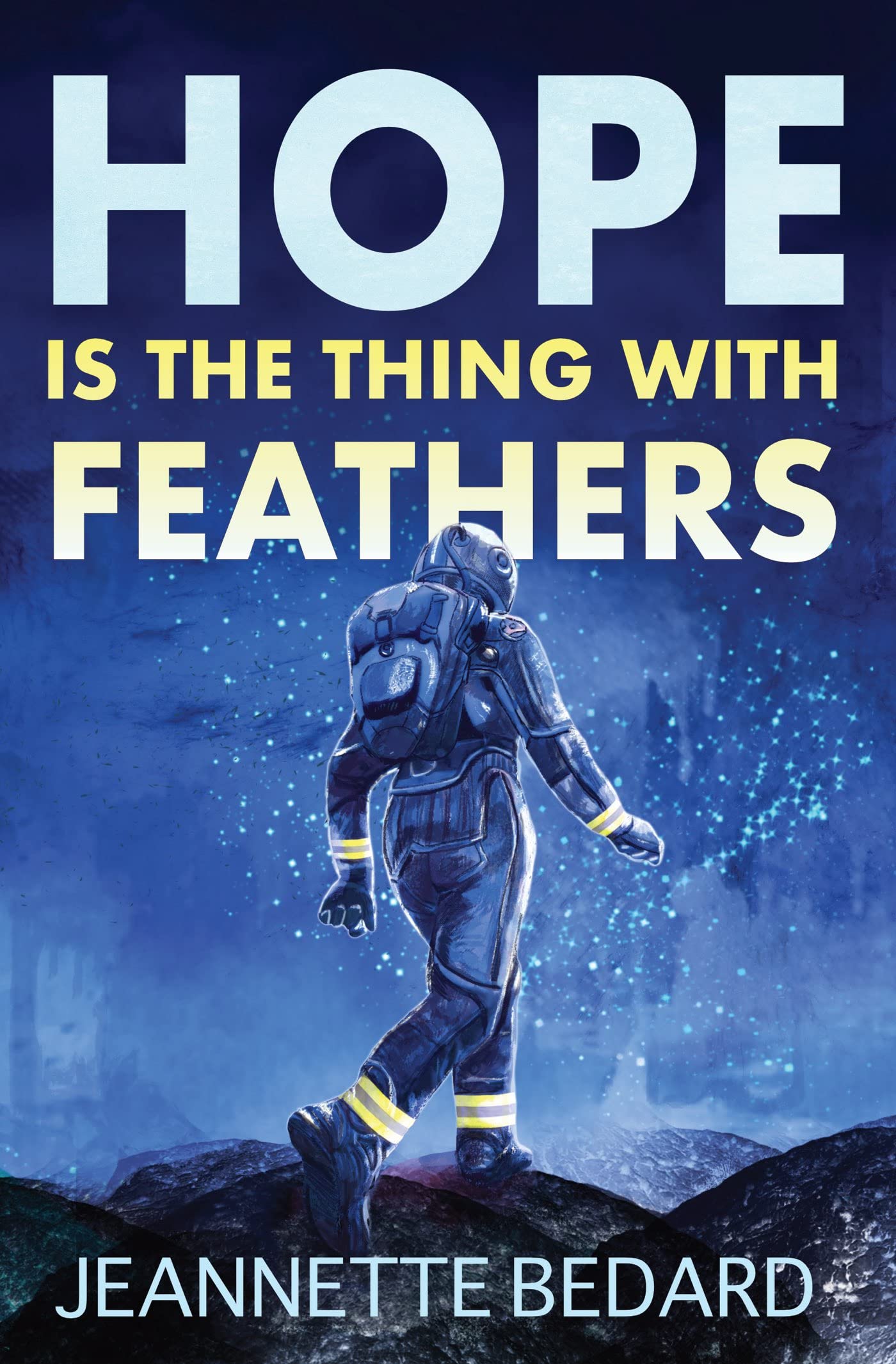 Hope is the Thing With Feathers (Wren Chronicles Book 1)