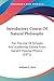 Introductory Course Of Natural Philosophy: For The Use Of Schools And Academies Edited From Ganot's Popular Physics (1871)