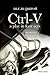 Ctrl-V: A Play in Four Acts (Short Fiction Book 2)