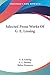 Selected Prose Works Of G. E. Lessing