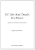 Of Life and Death - No More by Marina Wallace
