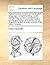 A Grammatical System of the English Language: Comprehending a Plain and Familiar Scheme, of Teaching Young Gentlemen and Ladies the Art of Speaking and Writing Correctly Their Native Tongue.