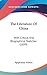 The Literature Of China: Wi...
