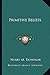 Primitive Beliefs