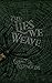 The Lies We Weave by Grace R. Reynolds