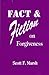 Fact & Fiction on Forgiveness