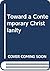 Toward a Contemporary Chris...