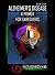 Alzheimer's Disease: A Prim...