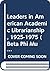 Leaders in American Academi...