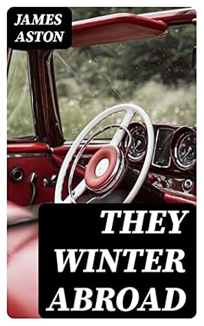 They Winter Abroad