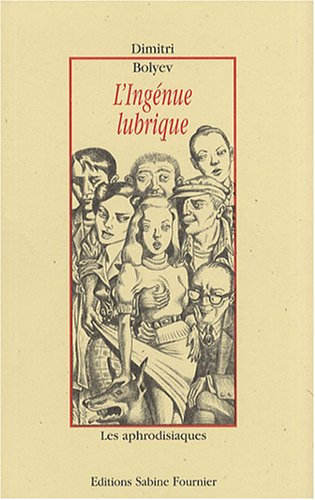 L'Ingénue lubrique (Paperback)