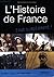 L'Histoire de France : Des ...