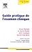 Guide pratique de l'examen ...