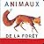Les animaux de la forêt