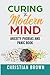 Curing The Modern Mind. Anx...
