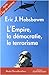 Empire, La Democratie, Le T...