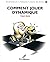 Comment jouer dynamique: Re...