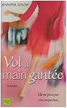 Vol a main gantee (French Edition)