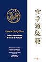 Karaté Do Kyohan: Le texte fondateur sur la Voie de la Main vide