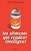 Les aliments qui rendent in...