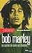 L'intégrale Bob Marley by Maureen Sheridan