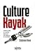 Culture kayak - conseils à ...