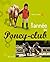 UNE ANNEE AU PONEY-CLUB by Frédéric Chéhu