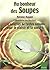 Au bonheur des Soupes. 120 recettes faciles et savoureuses po... by Antoine Rogani