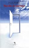 Bardo, le passage