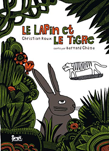 Le Lapin et le Tigre (Novelty Book)