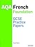 AQA GCSE French Foundation ...