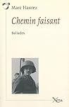 Chemin Faisant: Ballades