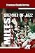 MILES: Sketches Of Jazz
