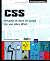 CSS - Réussir la mise en page de vos sites Web by Christophe Aubry