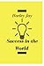 Success in the World by Harley Jay