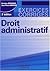 Droit administratif, exerci...