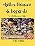 Mythic Heroes & Legends: An...