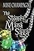 The Stones of Mana Saga