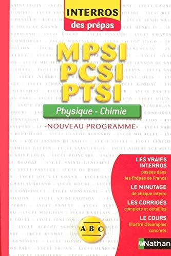 INTERROS PREPA PHYSIQUE-CHIMIE SUP MPSI-PCSI-PTSI (Paperback)
