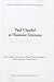 Paul Claudel et l'histoire ...