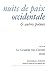Nuits de paix occidentale &...