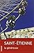 Saint-Étienne: La généreuse