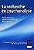 La recherche en psychanalyse
