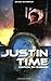 Justin Time, Tome 3