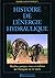 HISTOIRE DE L'ENERGIE HYDRA...